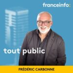 Tout Public du vendredi 27 juin 2025