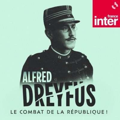 Alfred Dreyfus, le combat de la République 9/10 : Le patriote contre les nationalistes