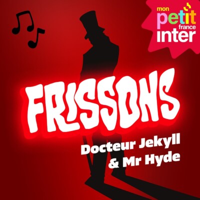 Frisson symphonique : Docteur Jekyll et Mr Hyde