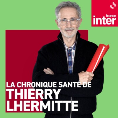 La chronique santé de Thierry Lhermitte du lundi 16 février 2026