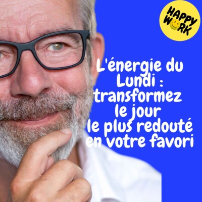 Replay — L’énergie du Lundi : transformez le jour le plus redouté en votre favori