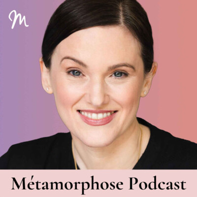 Métamorphose, éveille ta conscience ! – Ménopause : pourquoi tout se joue dans le cerveau – Dre Lisa Mosconi #667