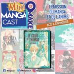 Le Cœur de Thomas – Mangacast Mini Omake n°159