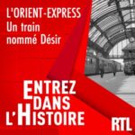 L&rsquo;Orient Express : un train nommé Désir