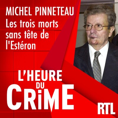 L’Heure Du Crime – INCONTOURNABLE – Michel Pinneteau : les trois morts sans tête de l’Estéron