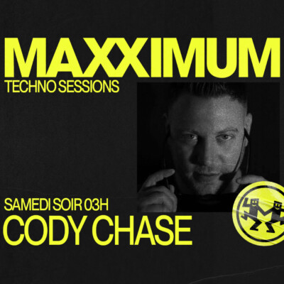 MAXXIMUM DJ’S : CODY CHASE