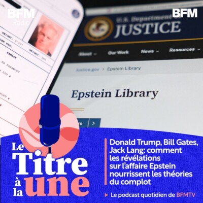 Donald Trump, Bill Gates, Jack Lang: comment les révélations sur l’affaire Epstein nourrissent les théories du complot