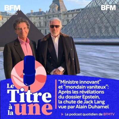 « Ministre innovant » et « mondain vaniteux »: après les révélations du dossier Epstein, la chute de Jack Lang vue par Alain Duhamel