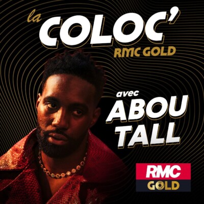 L’intégrale de La Coloc RMC Gold avec Abou Tall