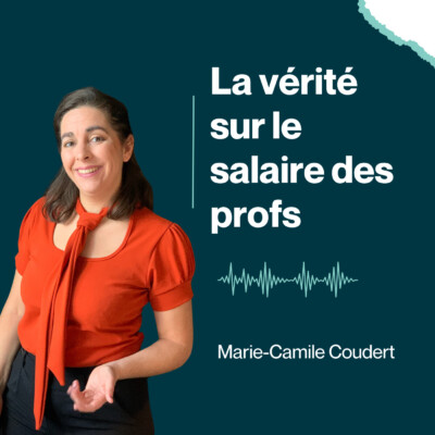 La vérité sur le salaire des profs et comment gagner plus !