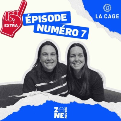 Zone Neutre – EP07 – Extra