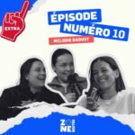 Zone Neutre – EP10 – Extra avec Mélodie Daoust