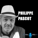 Phillipe Pascot : Corruption en politique, le témoignage choc Ep 1/2